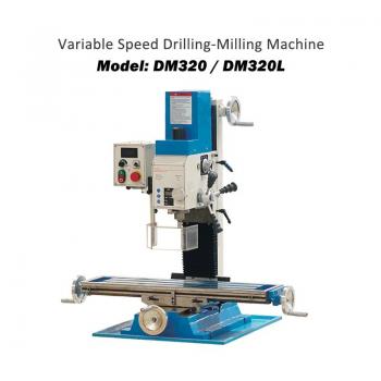 Máy Khoan Phay Truyền Đai DM320 (Belts Drive Milling Drilling Machine DM320)